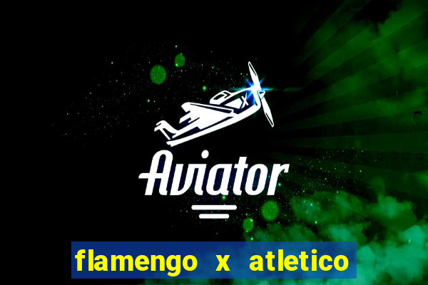 flamengo x atletico mg futemax